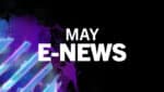 May e-news feature