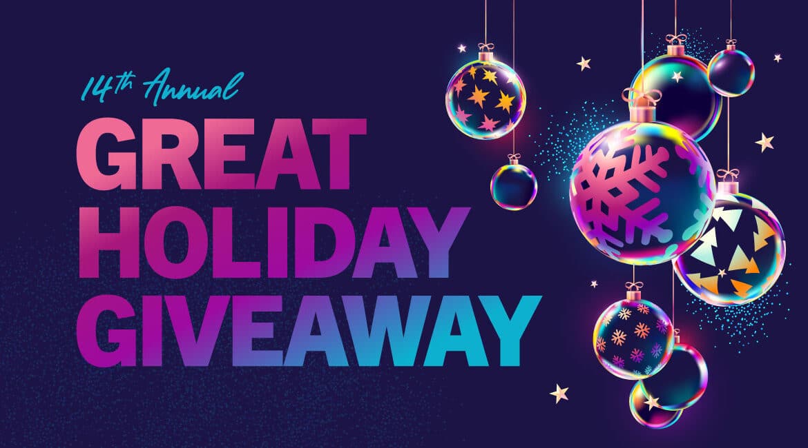 "14th Annual Great Holiday Giveaway" What to Know & How to Enter feature
