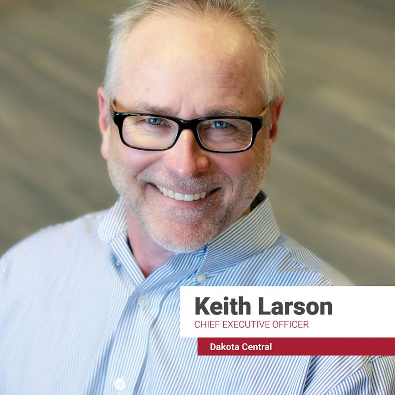 Keith Larson, CEO of Dakota Central