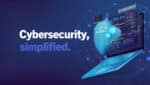 "Cybersecurity, simplified." How to avoid targeted cyberattacks and identity theft.